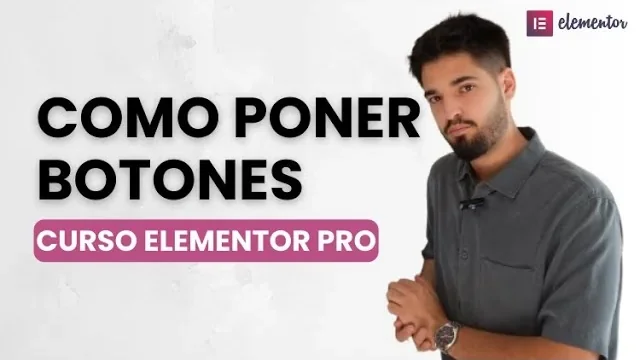 Cómo Crear Botones en Elementor Pro que Convierten (Curso Completo) — V3