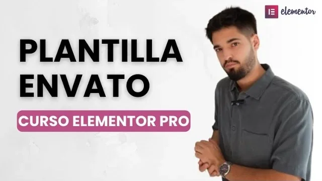 Crea tu web profesional sin código con Envato y Elementor Pro — V3