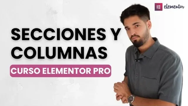 Secciones y Columnas en Elementor — V3